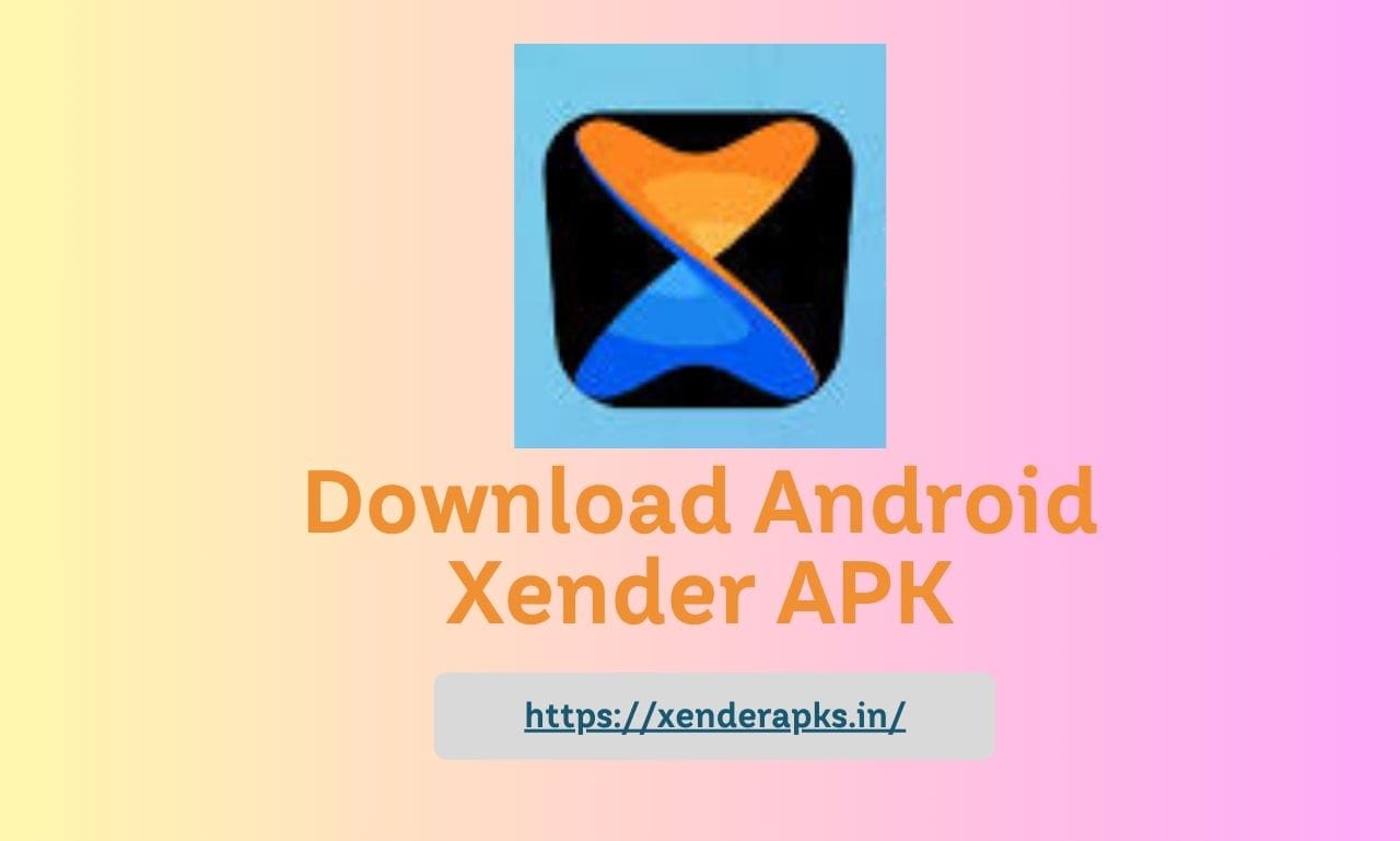 Download Android Xender APK